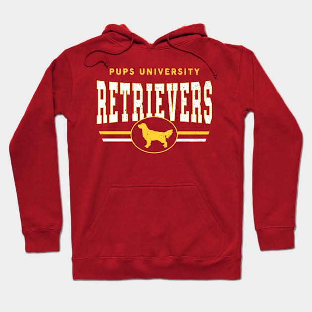 Retrievers - Pups U Hoodie by InspiredQuotes